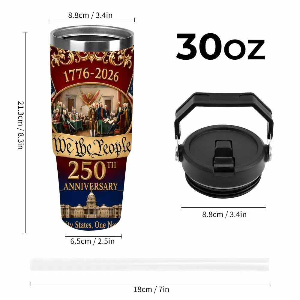 We the People 250Th Anniversary Patriotic Car Cup (40Oz/30Oz/20Oz) American Independence Print Double Wall Stainless Steel Leakproof Keeps Drinks Hot or Cold Perfect for Office Travel Outdoor Events Holiday Celebration Gift for Friends Summerwins